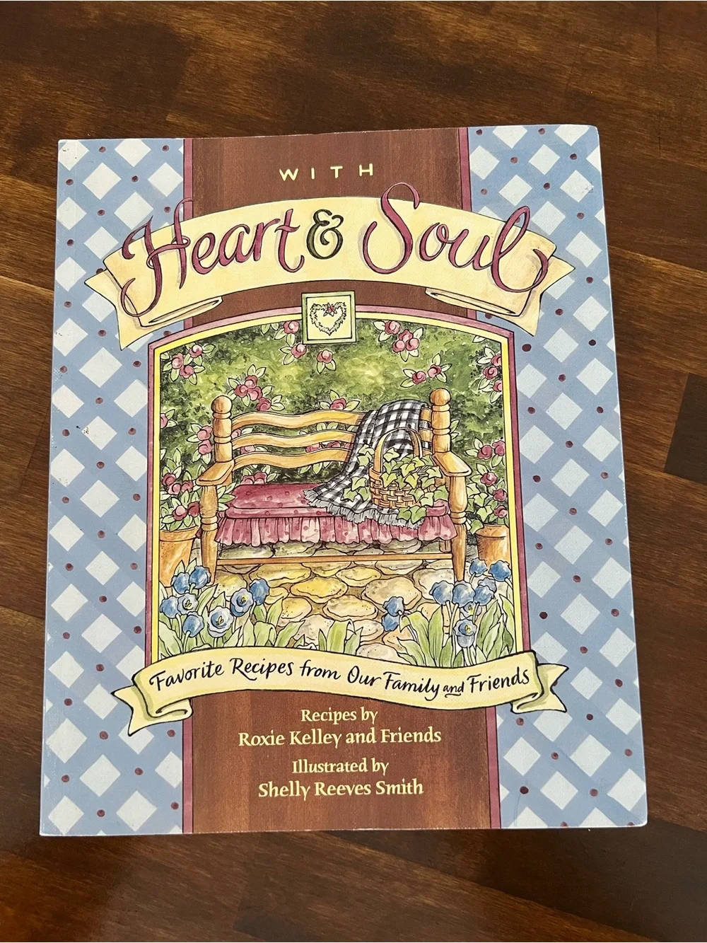 Cottagecore Heart & Soul Favorite Recipes from Family & Friends Cookbook